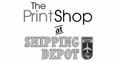 THE PRINT SHOP AT SHIPPING DEPOT SHIPPING DEPOT SD