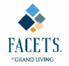 FACETS AT GRAND LIVING