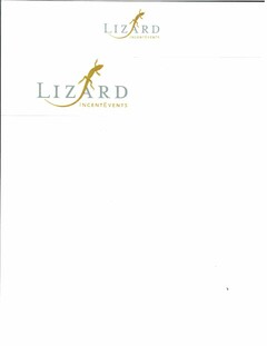 LIZARD INCENTEVENTS LIZARD INCENTEVENTS