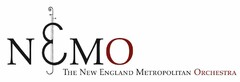 NEMO THE NEW ENGLAND METROPOLITAN ORCHESTRA