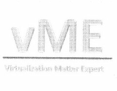 VME VIRTUALIZATION MATTER EXPERT