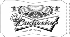 AB THIS IS THE FAMOUS BUDWEISER BEER. WE KNOW OF NO BRAND PRODUCED BY ANY OTHER BREWER WHICH COSTS SO MUCH TO BREW AND AGE. OUR EXCLUSIVE BEECHWOOD AGING PRODUCES A TASTE, A SMOOTHNESS, AND A DRINKABILITY YOU WILL FIND IN NO OTHER BEER AT ANY PRICE.BUDWEISER AUSTRALIA EUROPE THE R KING OF BEERS AB