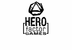 HERO FACTOR GAMES