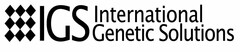 IGS INTERNATIONAL GENETIC SOLUTIONS