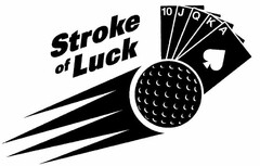 STROKE OF LUCK 10 J Q K A