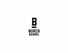 BURCH BARREL B