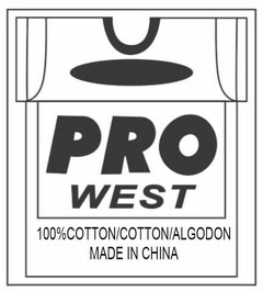 PRO WEST 100%COTTON/COTTON/ALGODON MADEIN CHINA