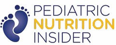 PEDIATRIC NUTRITION INSIDER