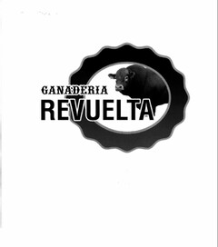 GANADERIA REVUELTA