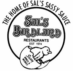 THE HOME OF SAL'S SASSY SAUCE SAL'S BIRDLAND RESTAURANTS EST. 1974 SASSY WINGS & WEDGES