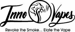 INNO VAPES REVOKE THE SMOKE... ELATE THE VAPE