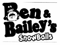 BEN & BAILEY'S SNOWBALLS