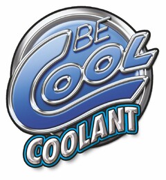 BE COOL COOLANT