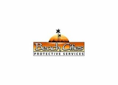 BEACH CITIES PROTECTIVE SERVICES