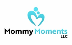 MOMMY MOMENTS LLC