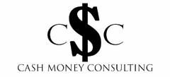 C$C CASH MONEY CONSULTING