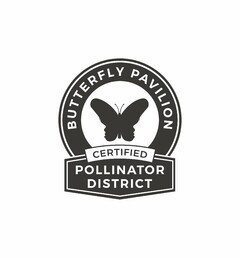 BUTTERFLY PAVILION CERTIFIED POLLINATOR DISTRICT