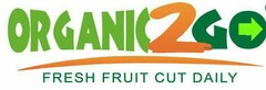 ORGANIC2GO FRESH FRUIT CUT DAILY