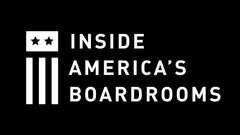 INSIDE AMERICA'S BOARDROOMS