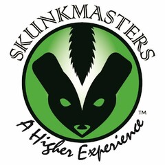 SKUNKMASTERS A HIGHER EXPERIENCE