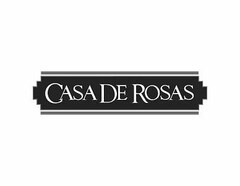 CASA DE ROSAS