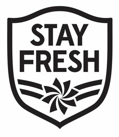 STAY FRESH