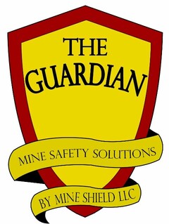 THE GUARDIAN MINE SAFETY SOLUTIONS BY MINE SHIELD LLC