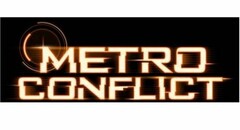 METRO CONFLICT