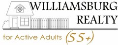 WILLIAMSBURG REALTY FOR ACTIVE ADULTS (55+)
