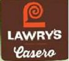 L LAWRY'S CASERO