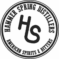 HS HAMMER SPRING DISTILLERS AMERICAN SPIRITS & BITTERS