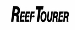 REEF TOURER