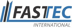 FASTEC INTERNATIONAL