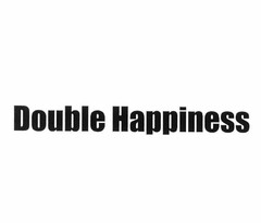 DOUBLE HAPPINESS