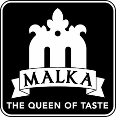 MALKA THE QUEEN OF TASTE
