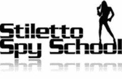 STILETTO SPY SCHOOL