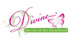 DIVINE SECRETS OF THE SISTERHOOD