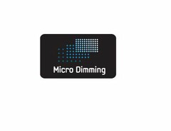 MICRO DIMMING