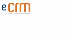 E CRM CREW RESOURCE MANAGEMENT