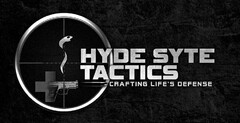 HYDE SYTE TACTICS CRAFTING LIFE'S DEFENSE