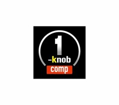 1 KNOB COMP