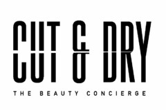 CUT & DRY THE BEAUTY CONCIERGE