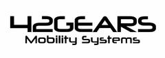 42GEARS MOBILITY SYSTEMS