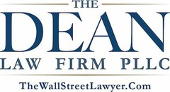 THE DEAN LAW FIRM PLLC AND THEWALLSTREETLAWYER.COM