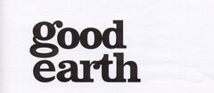 GOOD EARTH