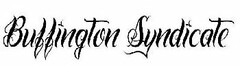 BUFFINGTON SYNDICATE