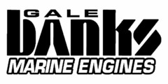 GALE BANKS MARINE ENGINES