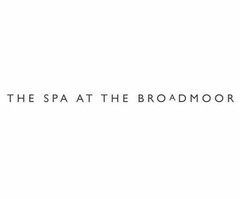 THE SPA AT THE BROADMOOR