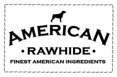 AMERICAN RAWHIDE FINEST AMERICAN INGREDIENTS