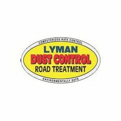 COMPUTERIZED RATE CONTROL, LYMAN DUST CONTROL ROAD TREATMENT, ENVIRONMENTALLY SAFE